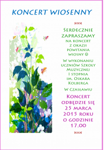 Koncert Wiosenny; Czasław 25.03.2015